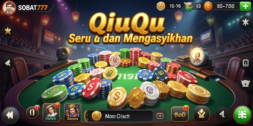 Screenshot gameplay SOBAT777 dengan suasana QiuQiu yang seru.